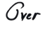 over